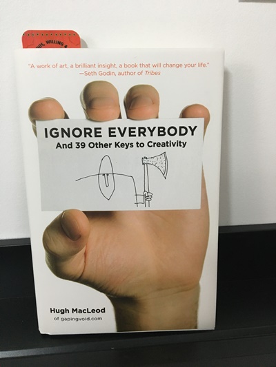 ignore everybody by hugh macloud